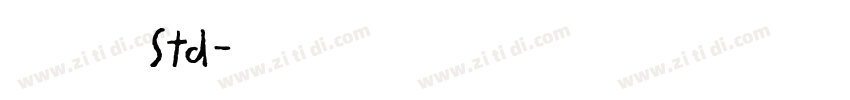 毛筆 Std字体转换